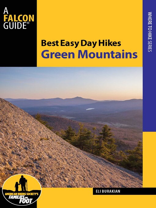 Title details for Best Easy Day Hikes Green Mountains by Eli Burakian - Wait list